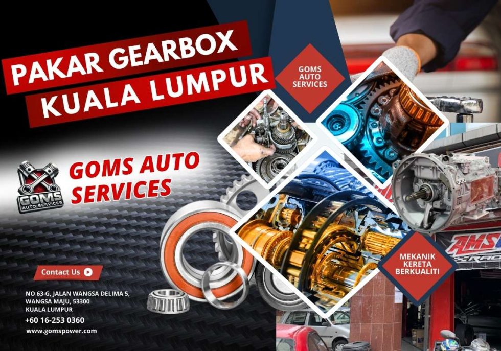 Pakar Gear Box Kuala Lumpur
