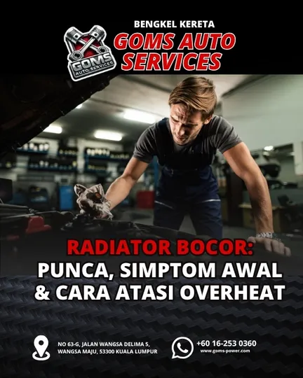 Radiator Bocor Punca-Simptom-Awal-Cara-Atasi-Overheat_