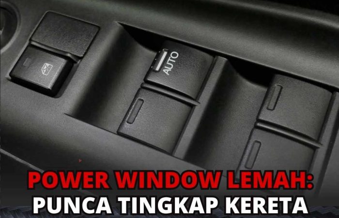 Power window lemah